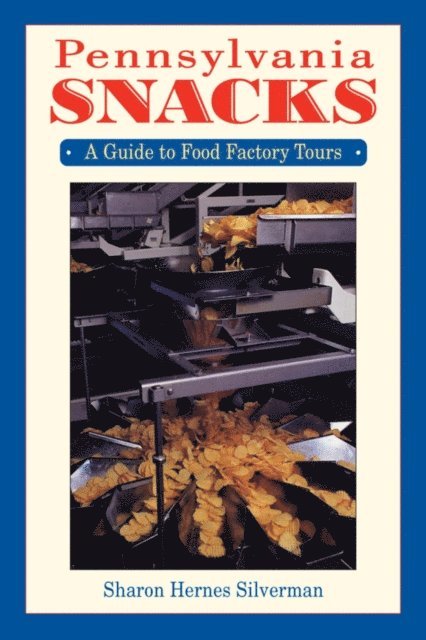 Sharon Hernes Silverman - Pennsylvania Snacks, E-bok
