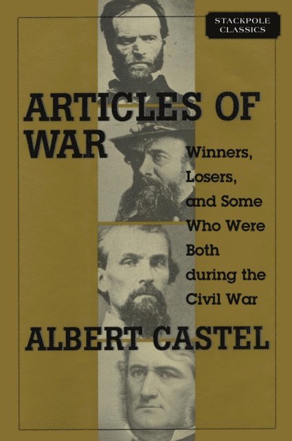 Albert S. Castel - Articles of War, E-bok