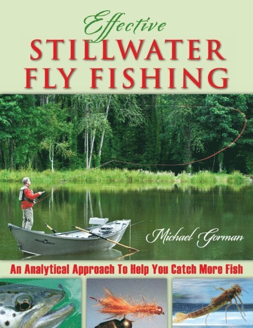 Michael Gorman - Effective Stillwater Fly Fishing, E-bok