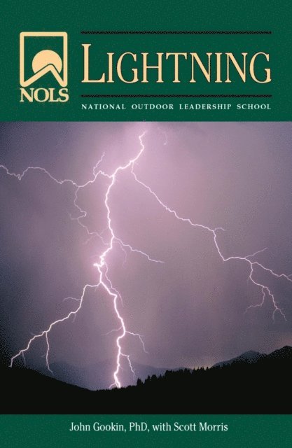Scott Morris, John Gookin - NOLS Lightning, E-bok