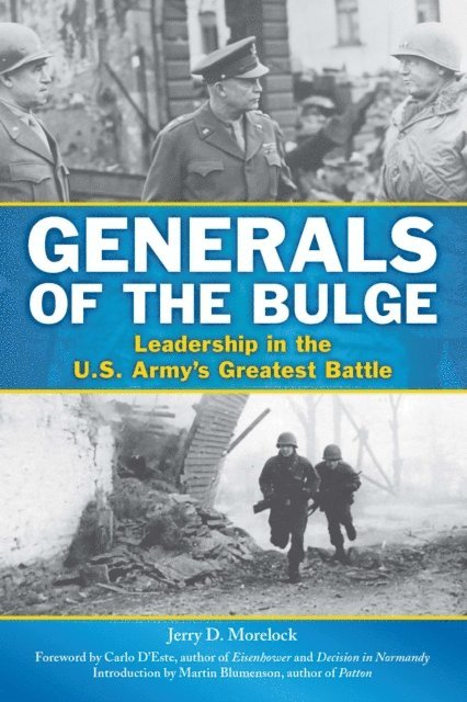 Jerry D. Morelock - Generals of the Bulge, E-bok