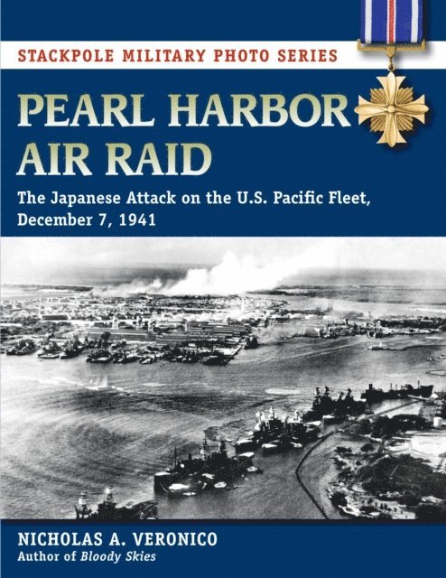 Nicholas A. Veronico, Nicholas Veronico - Pearl Harbor Air Raid, E-bok. Tillgänglighet: Lägg i varukorg