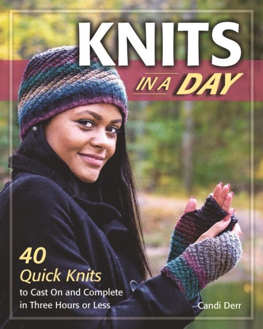 Candi Derr - Knits in a Day, E-bok. Tillgänglighet: Lägg i varukorg