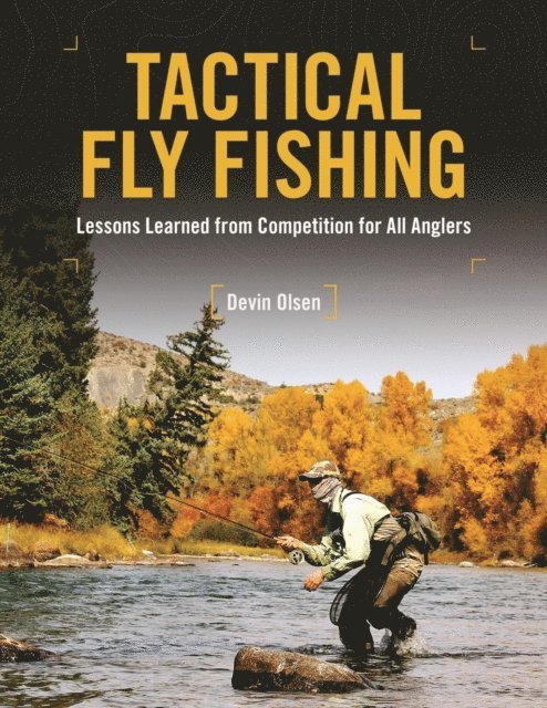 Devin Olsen - Tactical Fly Fishing, E-bok