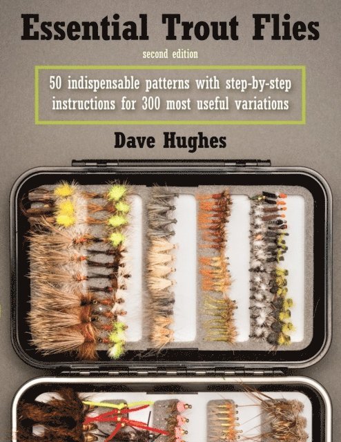 Dave Hughes - Essential Trout Flies, E-bok. Tillgänglighet: Lägg i varukorg