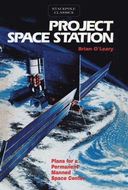 Brian O'Leary - Project Space Station, E-bok