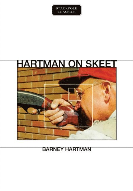 Barney Hartman - Hartman on Skeet, E-bok