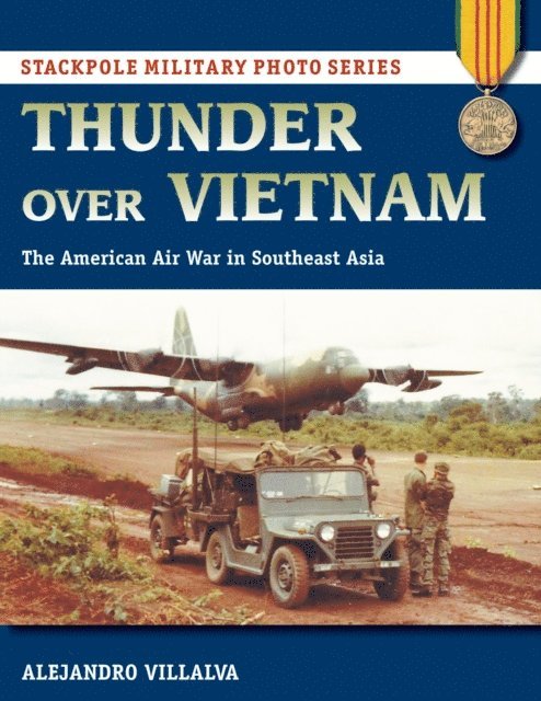 Alejandro Villalva - Thunder Over Vietnam, E-bok. Tillgänglighet: Lägg i varukorg