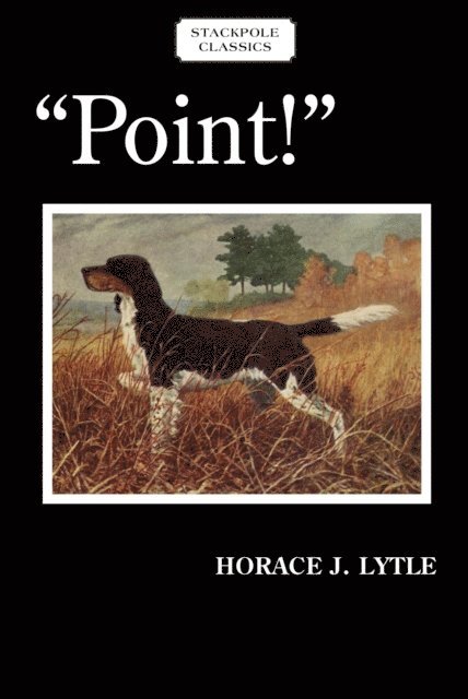 Horace J. Lytle - Point!, E-bok