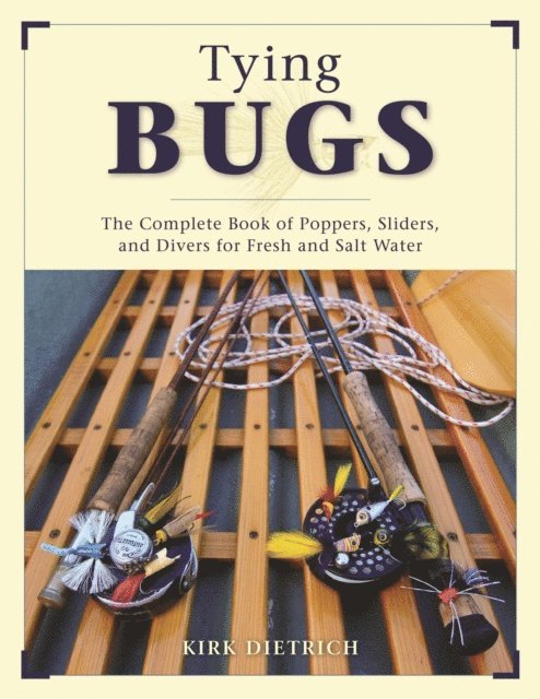 Kirk Dietrich - Tying Bugs, E-bok. Tillgänglighet: Lägg i varukorg
