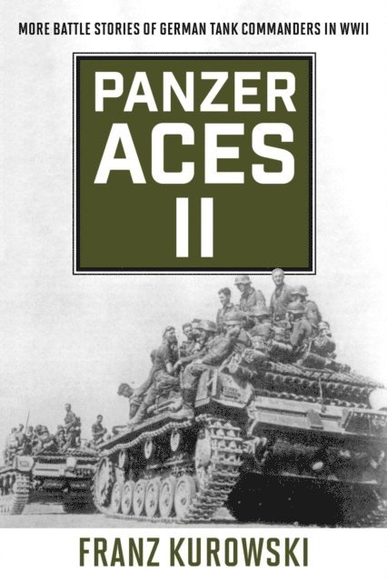 Franz Kurowski - Panzer Aces II, E-bok. Tillgänglighet: Lägg i varukorg