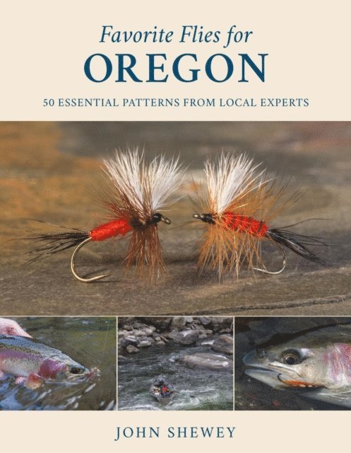 John Shewey - Favorite Flies for Oregon, E-bok