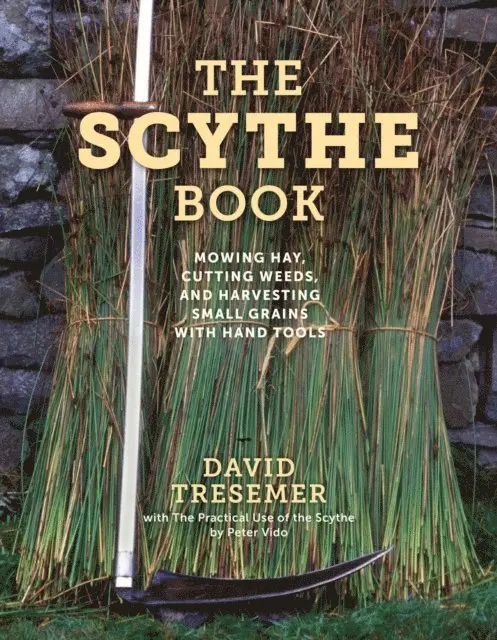 David Tresemer - Scythe Book, E-bok. Tillgänglighet: Lägg i varukorg