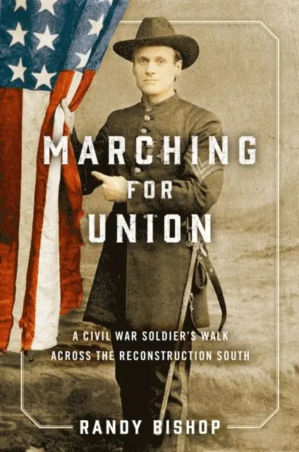 Randy Bishop - Marching for Union, E-bok. Tillgänglighet: Lägg i varukorg