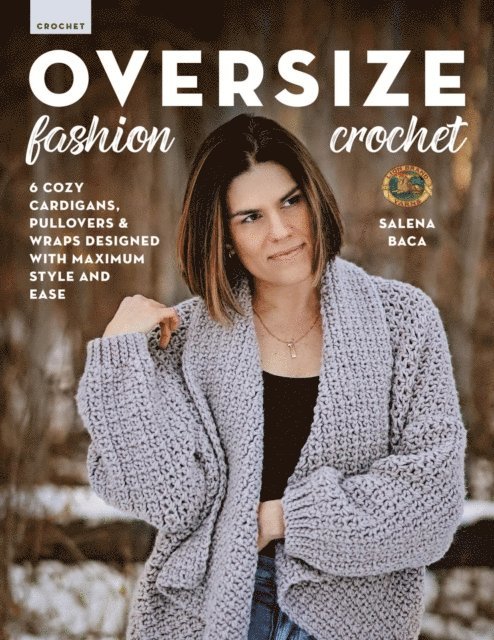 Salena Baca - Oversize Fashion Crochet, E-bok