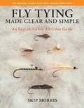 Fly Tying Made Clear and Simple