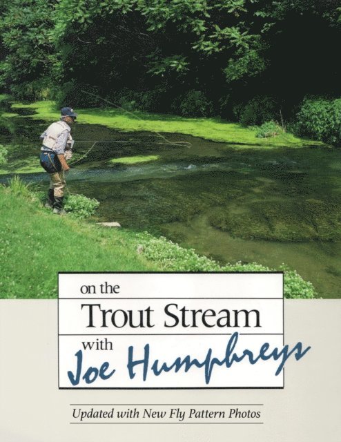 Joe Humphreys - On the Trout Stream with Joe Humphreys, E-bok. Tillgänglighet: Lägg i varukorg