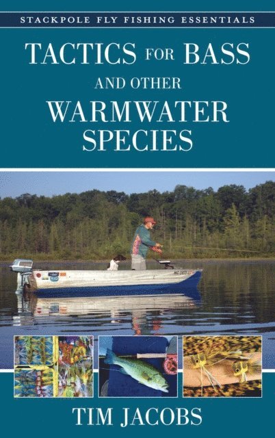 Tim Jacobs - Tactics for Bass and Other Warmwater Species, E-bok