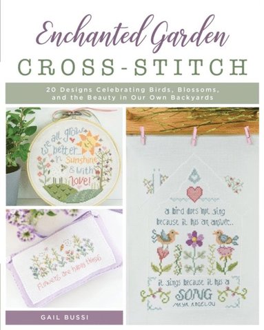 Gail Bussi - Enchanted Garden Cross-Stitch, E-bok