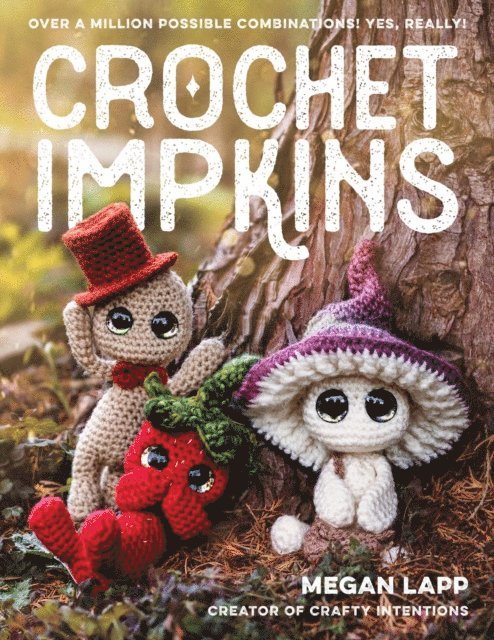 Megan Lapp - Crochet Impkins, E-bok