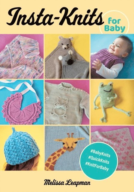 Melissa Leapman - InstaKnits for Baby, E-bok. Tillgänglighet: Lägg i varukorg