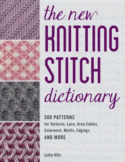 Lydia Klos - New Knitting Stitch Dictionary, E-bok