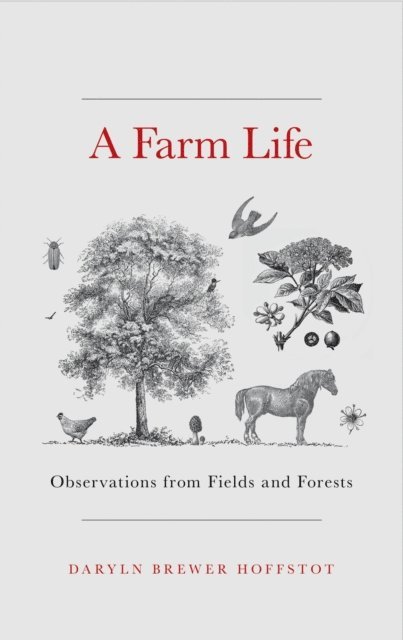 Daryln Brewer Hoffstot - Farm Life, E-bok. Tillgänglighet: Lägg i varukorg