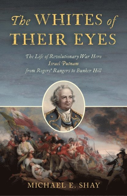 Michael E. Shay - Whites of Their Eyes, E-bok. Tillgänglighet: Lägg i varukorg