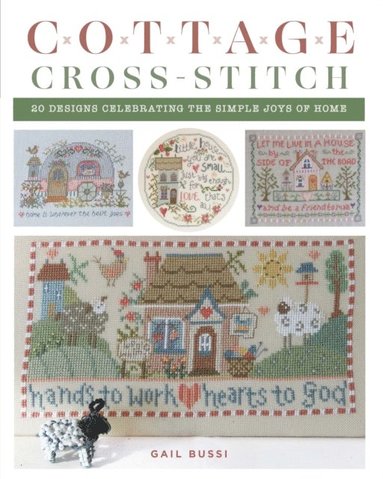 Gail Bussi - Cottage Cross-Stitch, E-bok
