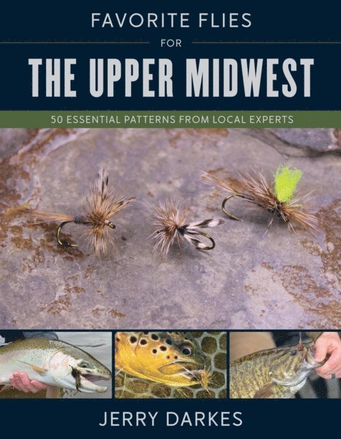 Jerry Darkes - Favorite Flies for the Upper Midwest, E-bok