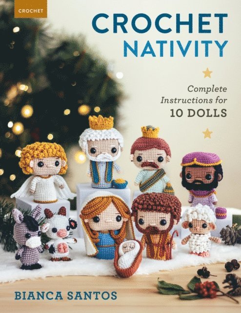 Bianca Santos - Crochet Nativity, E-bok