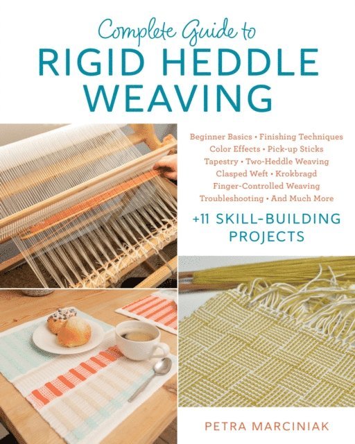 Petra Marciniak - Complete Guide to Rigid Heddle Weaving, E-bok