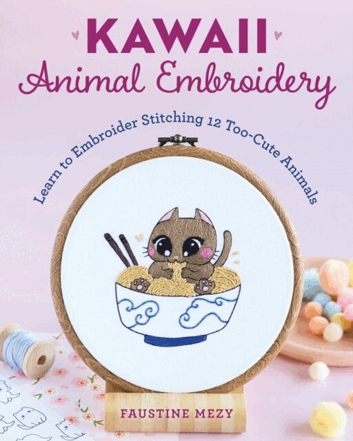 Faustine Mezy - Kawaii Animal Embroidery, E-bok