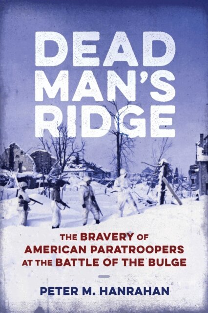 Peter M. Hanrahan - Dead Man's Ridge, E-bok. Tillgänglighet: Lägg i varukorg