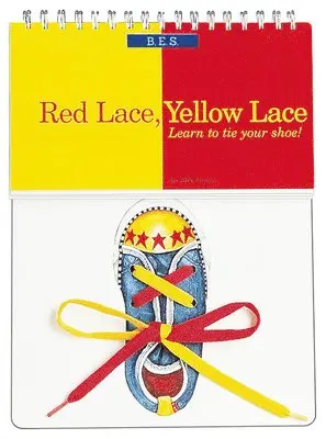 Mark Casey, Judith Herbst - Red Lace, Yellow Lace: Learn to Tie Your Shoe!, Inbunden. Tillgänglighet: Lägg i varukorg