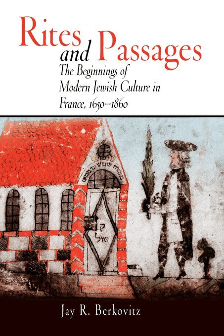 Jay R. Berkovitz - Rites and Passages, E-bok