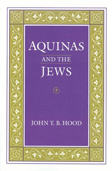 John Y.B. Hood - Aquinas and the Jews, E-bok