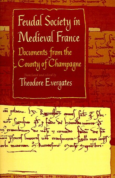 Theodore Evergates - Feudal Society in Medieval France, E-bok