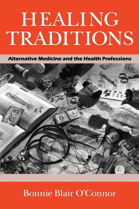 Bonnie Blair O'Connor - Healing Traditions, E-bok