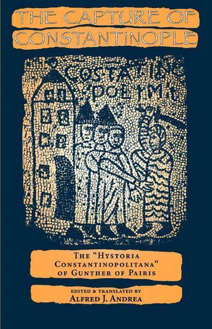 Alfred J. Andrea - Capture of Constantinople, E-bok