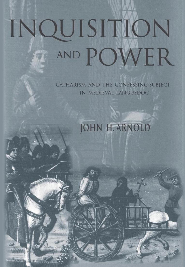 John H. Arnold - Inquisition and Power, E-bok