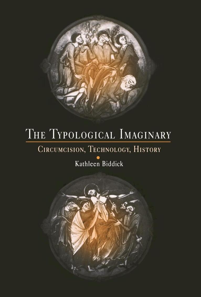Kathleen Biddick - Typological Imaginary, E-bok