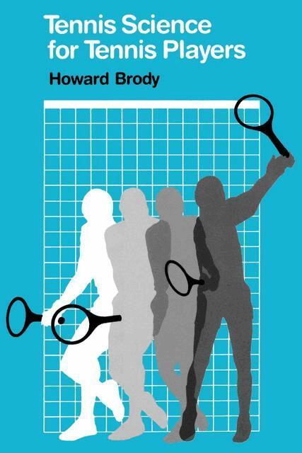 Howard Brody - Tennis Science for Tennis Players, E-bok