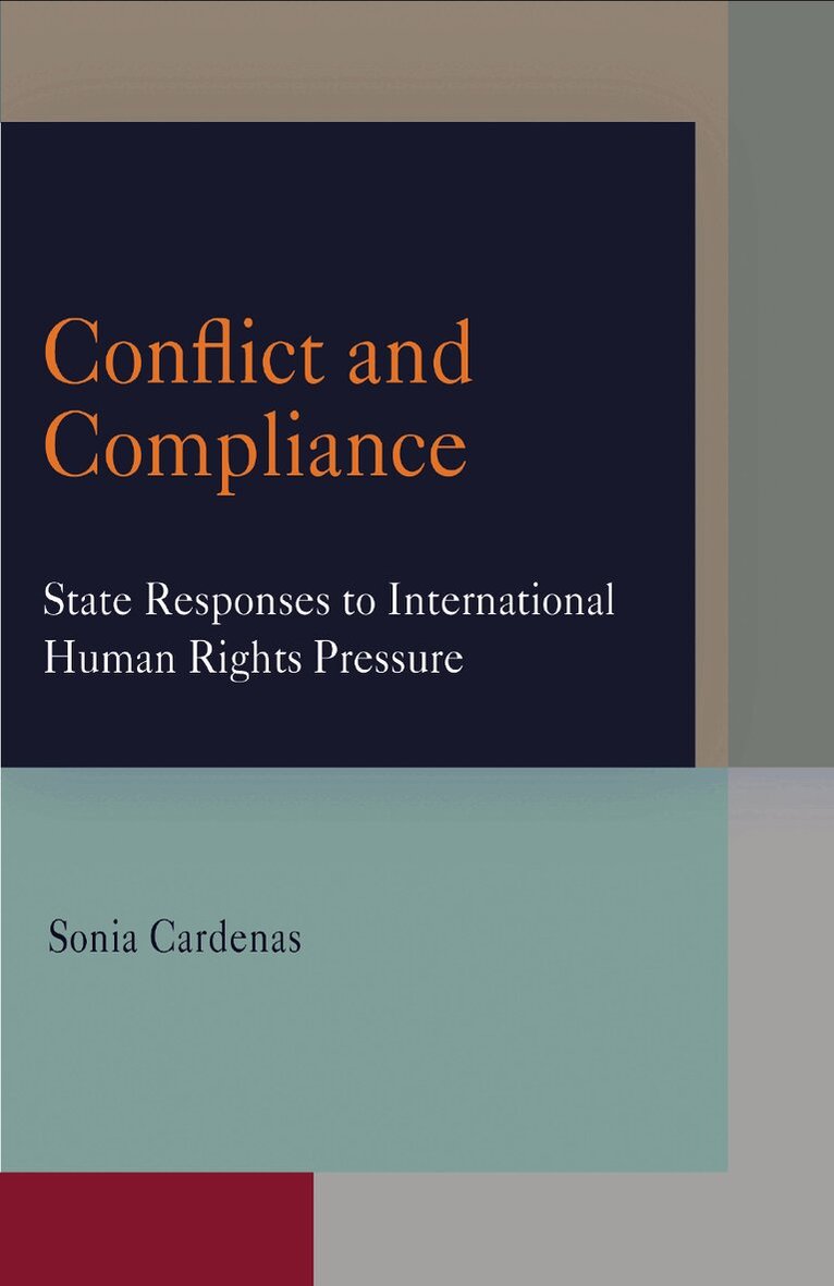 Sonia Cardenas - Conflict and Compliance, E-bok