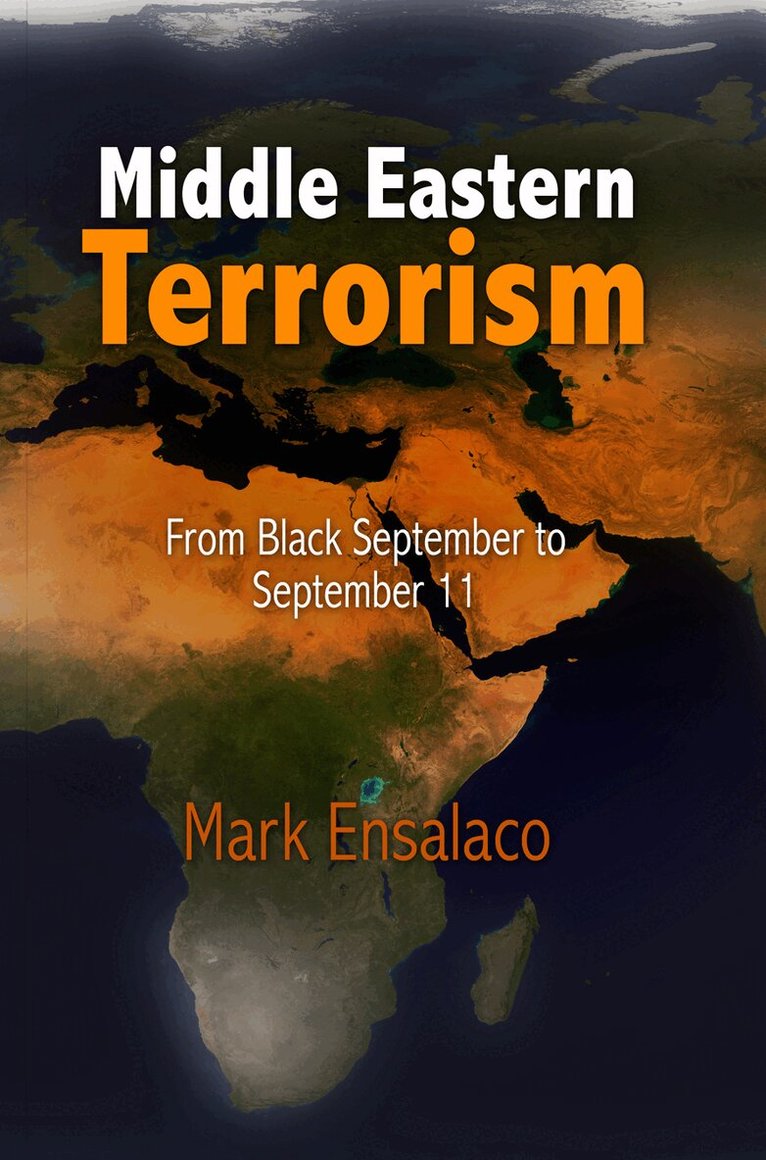 Mark Ensalaco - Middle Eastern Terrorism, E-bok