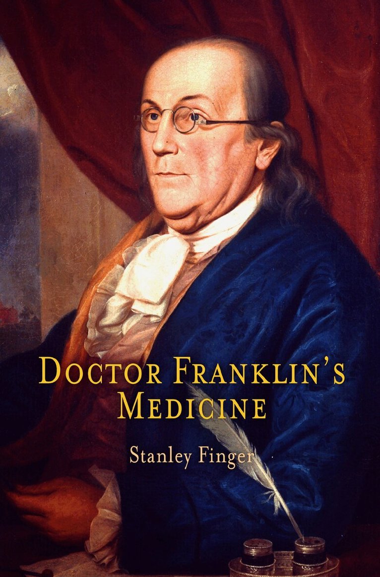 Stanley Finger - Doctor Franklin's Medicine, E-bok
