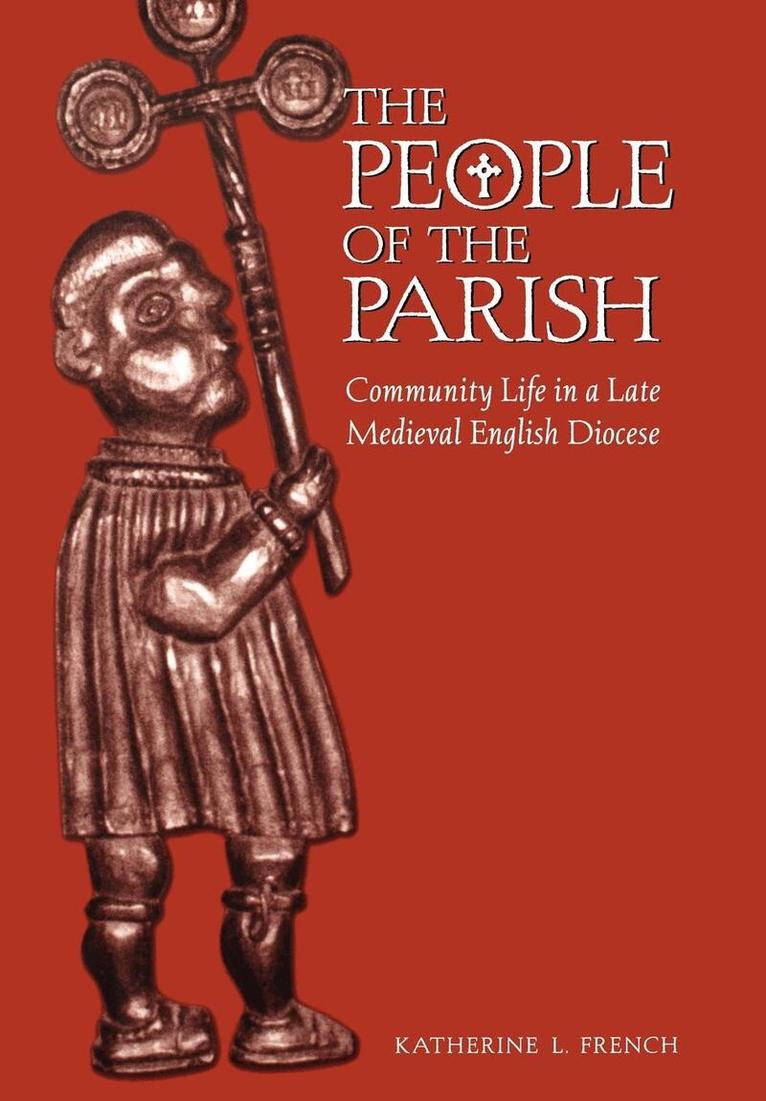 Katherine L. French - People of the Parish, E-bok