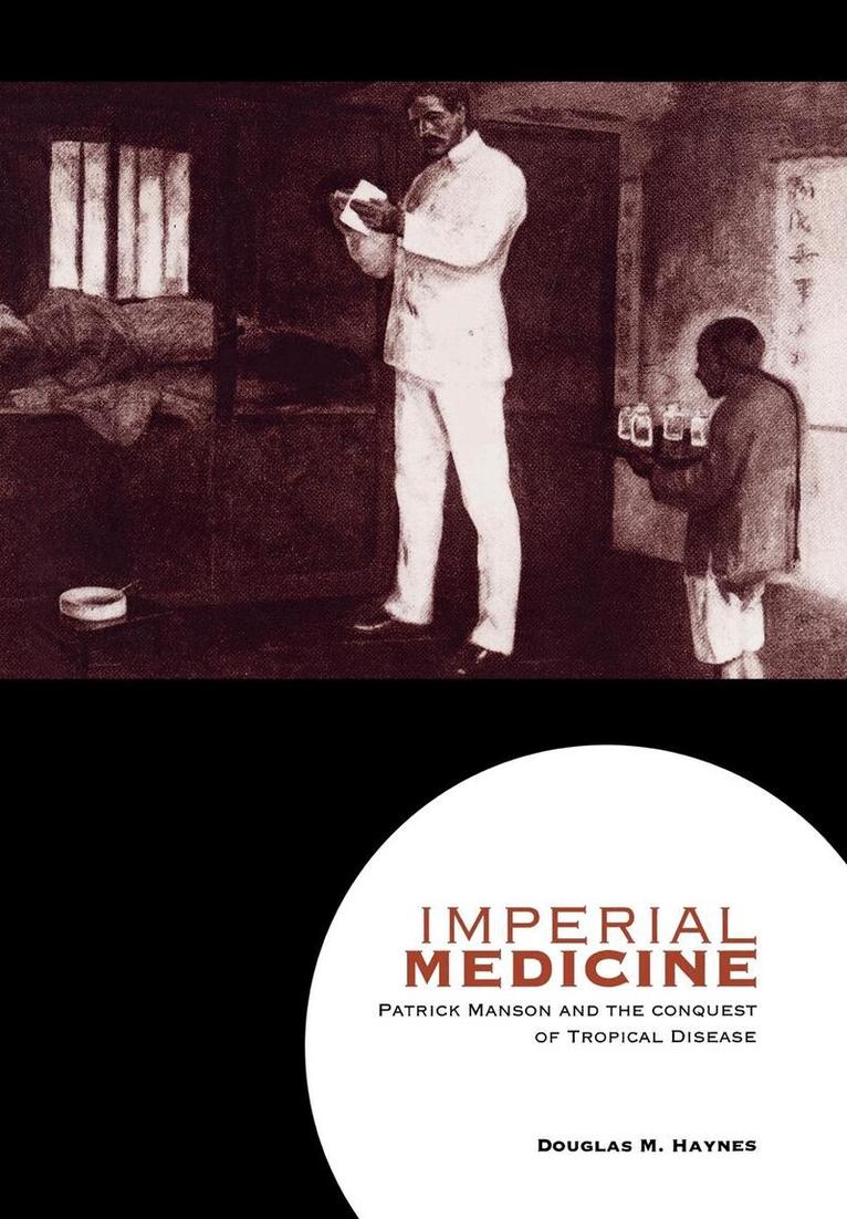 Douglas M. Haynes - Imperial Medicine, E-bok
