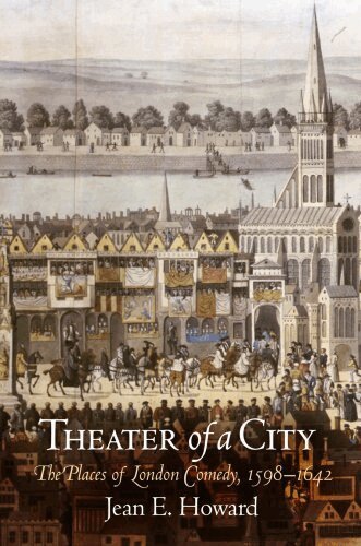 Jean E. Howard - Theater of a City, E-bok