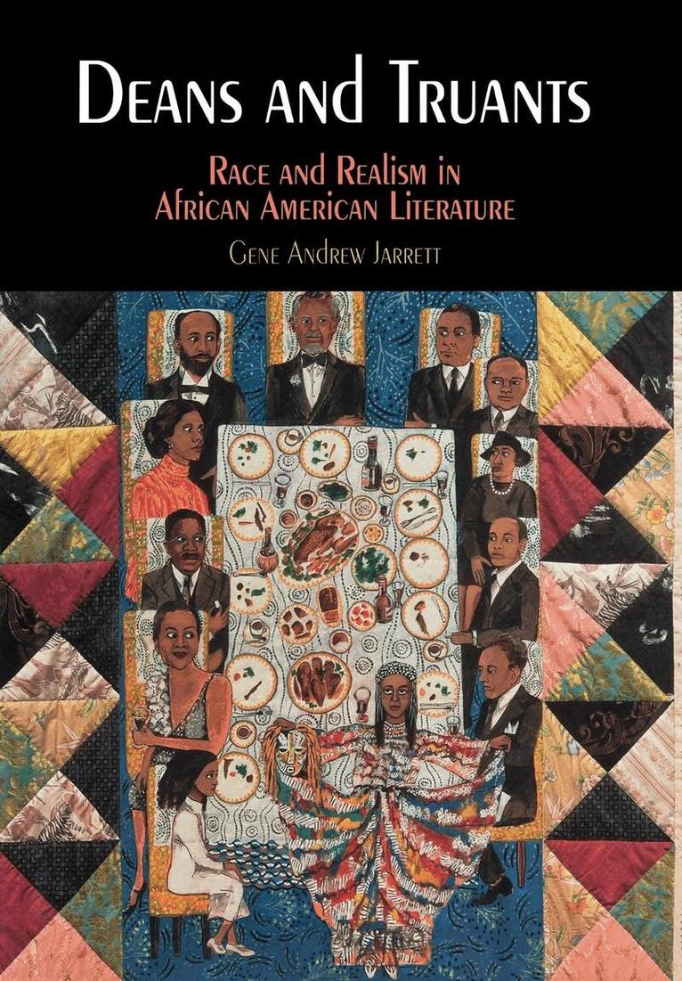 Gene Andrew Jarrett - Deans and Truants, E-bok